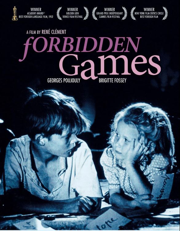 Forbidden Games (Jeux Interdits)