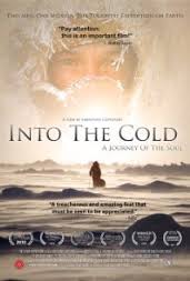 Into the Cold: A Journey into the Soul