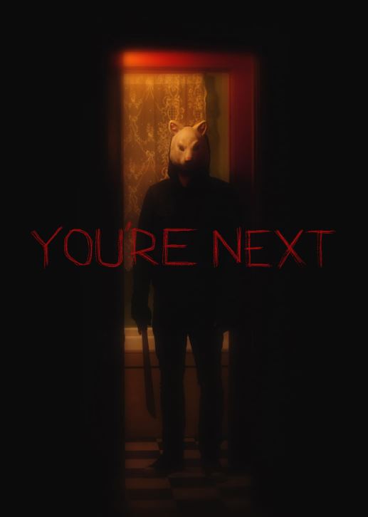 You’re Next (2011)