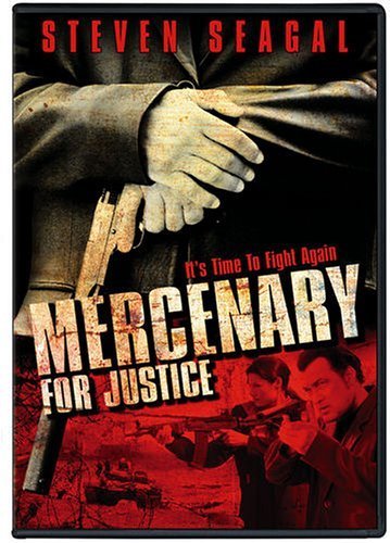 Mercenary For Justice (2006)