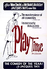 Playtime (Jacques Tati’s)