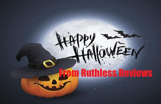 Happy Halloween From Ruthless Reviews: 2023 Edition