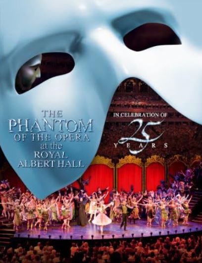The Phantom of the Opera: (2011) Royal Albert Hall